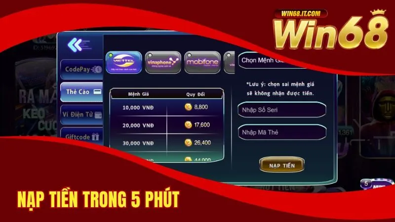 Win68 – Trang Game Bài Uy Tín, Tặng 100K Đăng Ký Miễn Phí 22 Nạp tiền trong 5 phút siêu nhanh và siêu dễ